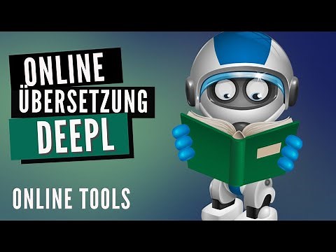 DeepL - die echte Alternative zu Google Translate