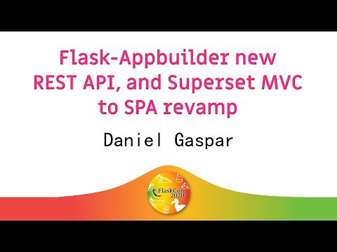🔨 Flask-Appbuilder new REST API, and Superset MVC to SPA revamp - Daniel Gaspar