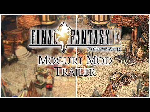 Final Fantasy IX | Moguri Mod | Trailer