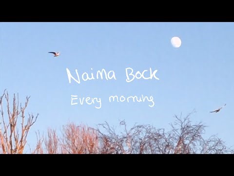 Naima Bock - Every Morning (Official Visualizer)