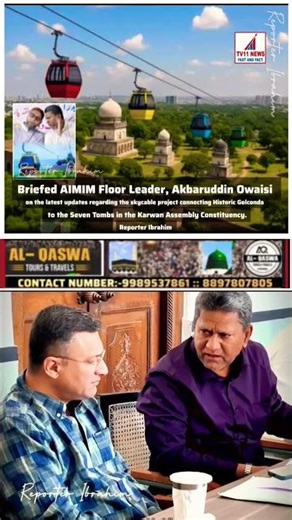 Briefed Akbaruddin Owaisi Sahab on the latest updates regarding the skycable project connecting