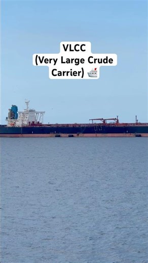 VLCC (Very Large Crude Carrier) 🛳️ #merchantnavy #shiplife #seaman