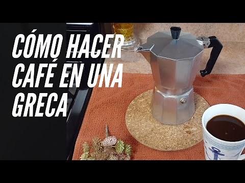 Cómo hacer Café en una Greca