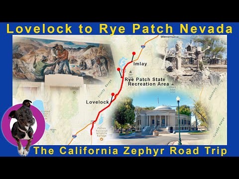 Part 05: Following the California Zephyr | Lovelock Courthouse, Imlay, Rye Patch Camp & Crickets!