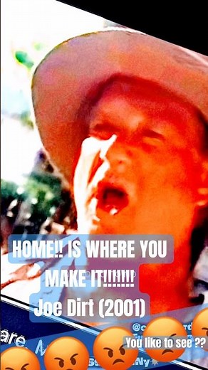 HOME is where you MAKE IT!!! - Joe Dirt #homeiswhereyouparkit #home #joedirt #movies #sillyhumor