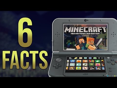 6 Facts About Minecraft for New Nintendo 3DS XL Edition