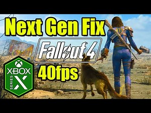 Fallout 4 Xbox Series X [Next Gen Update Fix] Gameplay Review [40fps] [Optimized] [Xbox Game Pass]