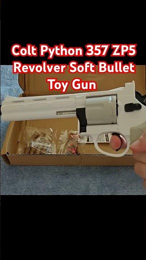 Colt Python 357 ZP5 Revolver Soft Bullet Toy Gun - Unboxing