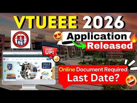 VTUEEE Application Form 2026 - How To Fill VTUEEE 2026 Application Form | VTUEEE 2026 Exam