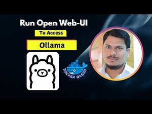 Install Open Web-UI using Docker on Ubuntu to access Ollama.