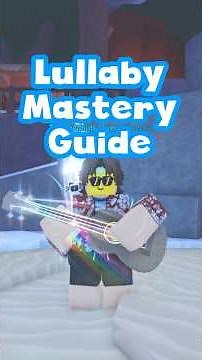 Lullaby Mastery Guide! #fisch #roblox #fischfest2026