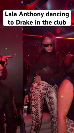Lala Anthony dancing to Drake in the club