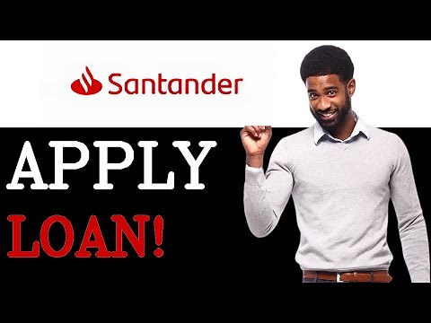 Beginners Guide To Santander Loan Application (2025)