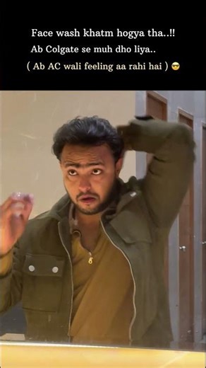 Colgate se face wash karliya 😜 ab ac bhi fall hora hai 😄