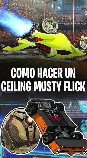 Cómo hacer un Ceiling Musty en Rocket League - Tutorial
