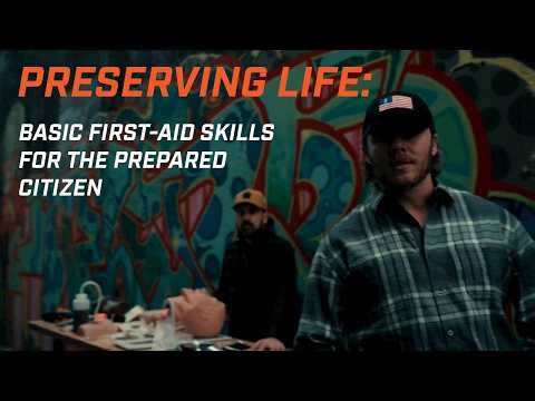 Preserving Life: Basic First-Aid Skills For The Prepared Citizen