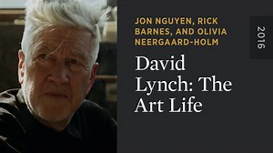 David Lynch: The Art Life