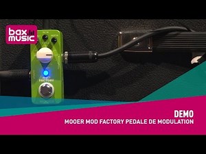 Mooer Mod Factory pédale de modulation - Demo