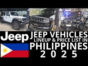 Jeep Vehicles Lineup & Price List in Philippines 2025 | New Wrangler & Grand Cherokee