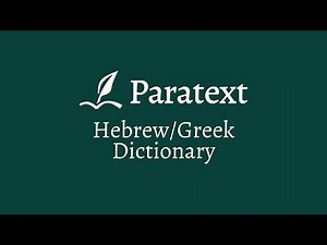 Preview 2 - Hebrew/Greek Dictionary