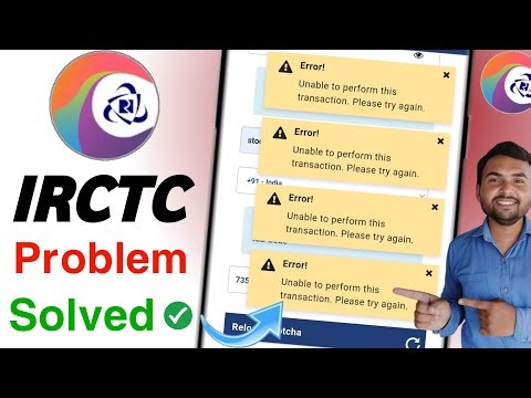 IRCTC Account create error | Unable to perform this transaction please try again problem | IRCTC