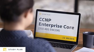CCNP Enterprise Core (350-401 ENCOR) Study Plan: Download