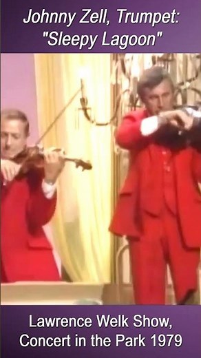 Johnny Zell, Trumpet: "Sleepy Lagoon" (a Harry James Favorite). From a 1979 Lawrence Welk Show