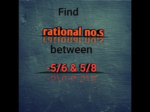 How to find rational numbers between any two numbers??
