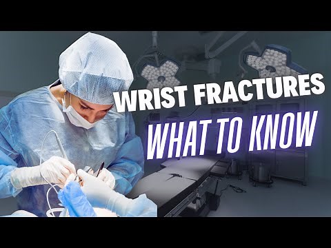 Wrist Fractures | The Most Common Fracture