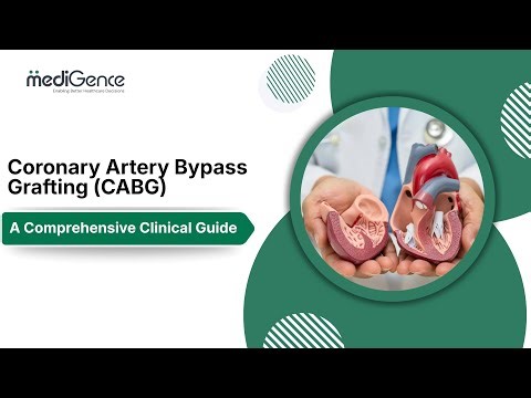 Coronary Artery Bypass Grafting (CABG) | Complete Clinical Guide, Success Rate & Recovery