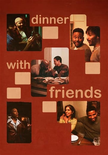 Dinner With Friends (2025)