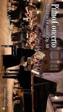 Piano Concerto No. 19 in F# minor, Op. 88 IV. Allegro con fuoco #Shorts
