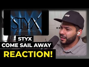 First time listening to Styx - Come Sail Away (Reaction!)