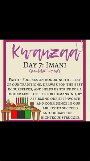 blackconnections®️ on Instagram: "❤️🖤💚HAPPY KWANZAA❤️🖤💚 Kwanzaa Day 7, celebrated on January 1st, is dedicated to Imani (Faith), the seventh principle, focusing on belief in oneself, community, and the righteousness of one's struggle to achieve a higher level of life, often culminating in a communal feast (Karamu) and gift-giving, marking a new year with deep spiritual and cultural reflection. The Principle: Imani (Faith) Meaning: Imani signifies faith in the best of ourselves, our people, o