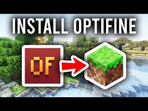 How To Install OptiFine - Step By Step