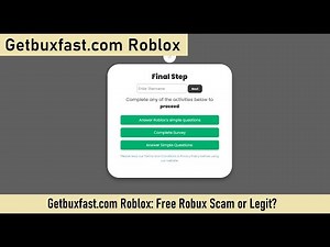 Getbuxfast.com Roblox: Free Robux Scam or Legit?