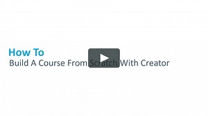 How To: Build A Course From Scratch With Creator
