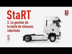 Gestion de la boîte de vitesse robotisée Renault Trucks T