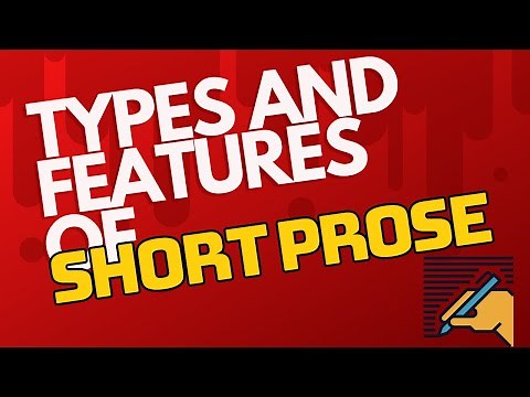 Types and Features of Short Prose