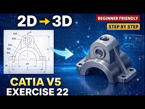CATIA V5 Beginner Tutorial | Solid Model Exercise 22 | Convert 2D Drawing to 3D Model