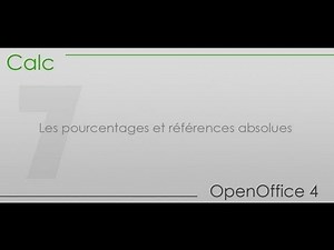 OpenOffice 4 Calc - Partie 7 - Les pourcentages et références absolues