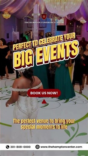 Celebrate Your Big Moments at The Hampton Conference Center 🎉✨