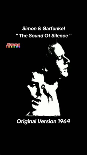 The Sound Of Silence: Original 1964 Version