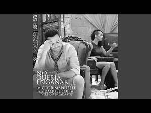 No Quería Engañarte (Versión Balada Pop)