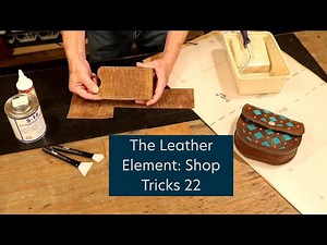 The Leather Element: Shop Tricks 22: 6 Shop Tricks Every Leathercrafter Should Know