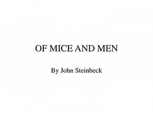 OF MICE AND MEN - SlideServe