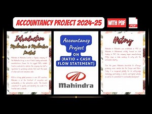 Accountancy Project Class 12th 2024-25 | Specific Project On Mahindra (Ratio + Cash Flow Statement)