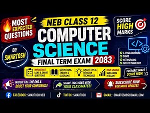 🔥 NEB Class 12 Computer Science 💻 Important Questions 2083 | Final Exam Preparation | By Smartosh 📚