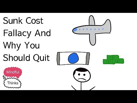 Sunk Cost Fallacy And Why You Should Quit