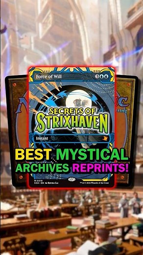 These Mystical Archives Reprints Are INSANE! - Secrets of Strixhaven